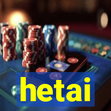 hetai