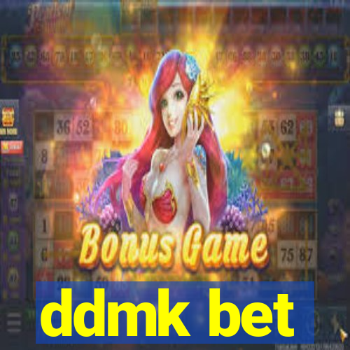 ddmk bet