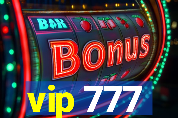 vip 777