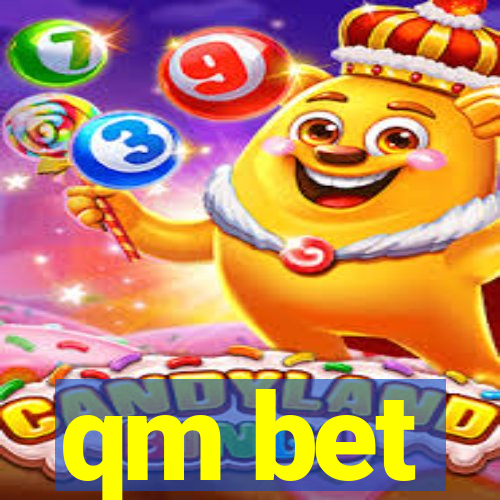 qm bet