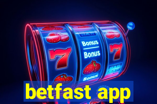 betfast app