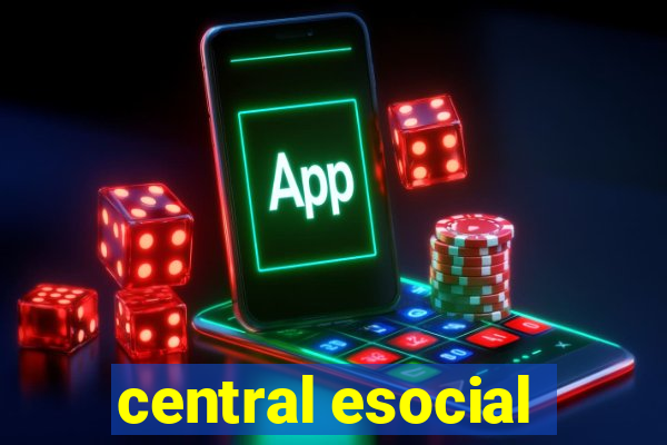 central esocial