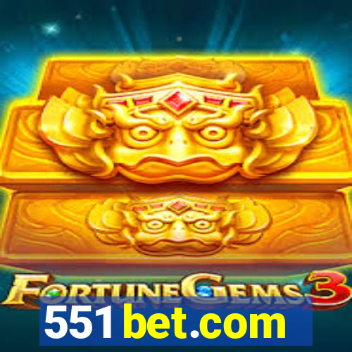 551 bet.com