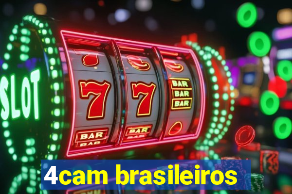 4cam brasileiros