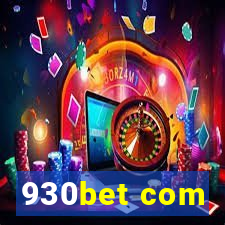 930bet com