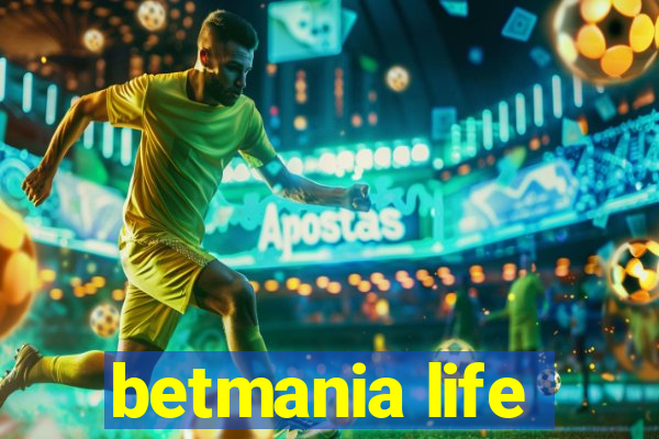 betmania life