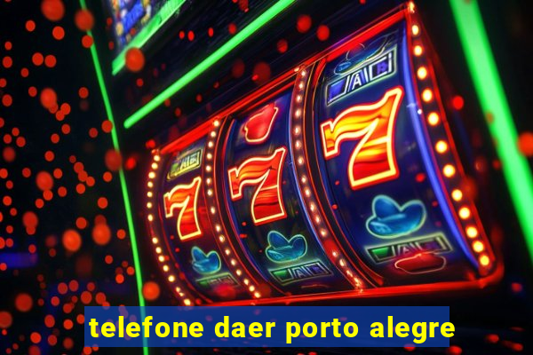 telefone daer porto alegre