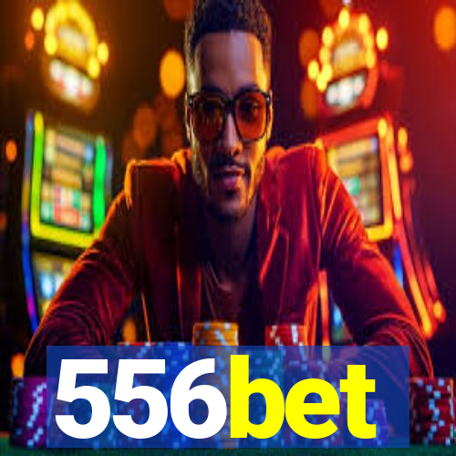 556bet