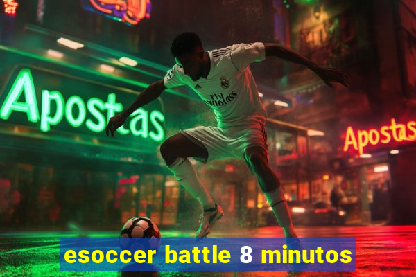 esoccer battle 8 minutos