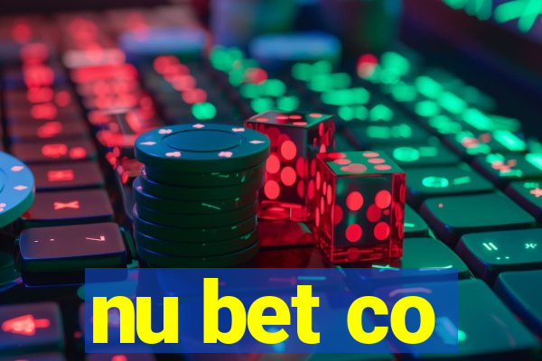 nu bet co