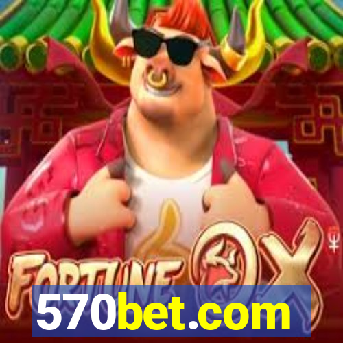 570bet.com