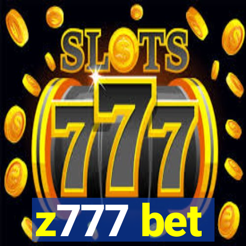 z777 bet