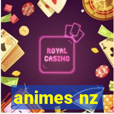 animes nz