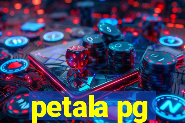 petala pg