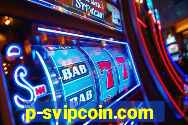 p-svipcoin.com