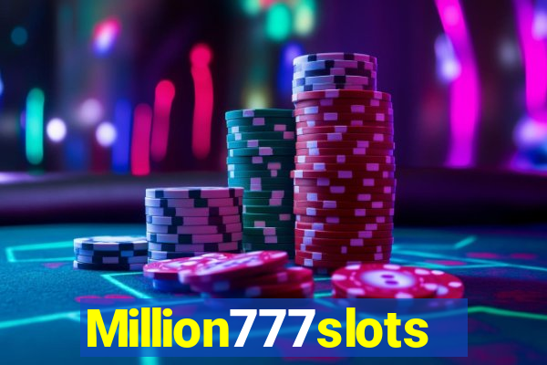 Million777slots