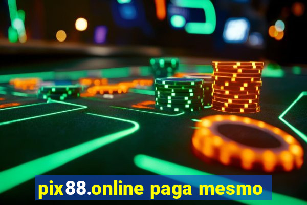 pix88.online paga mesmo