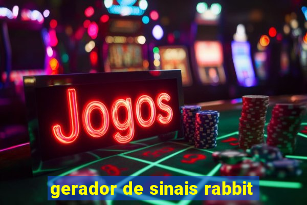 gerador de sinais rabbit