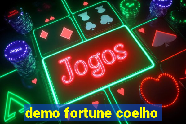 demo fortune coelho