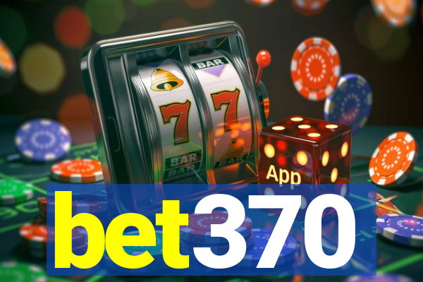 bet370