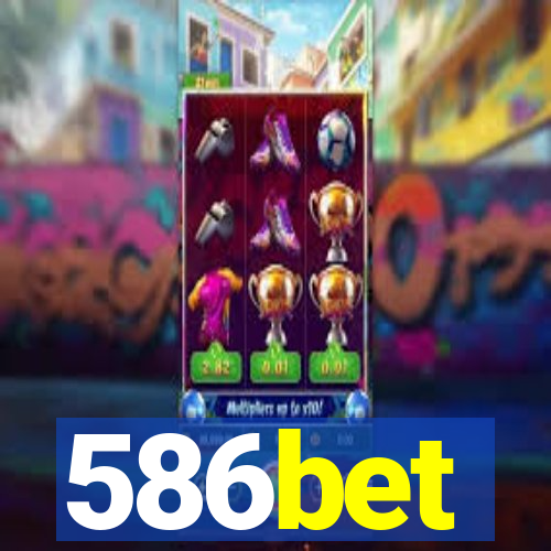 586bet