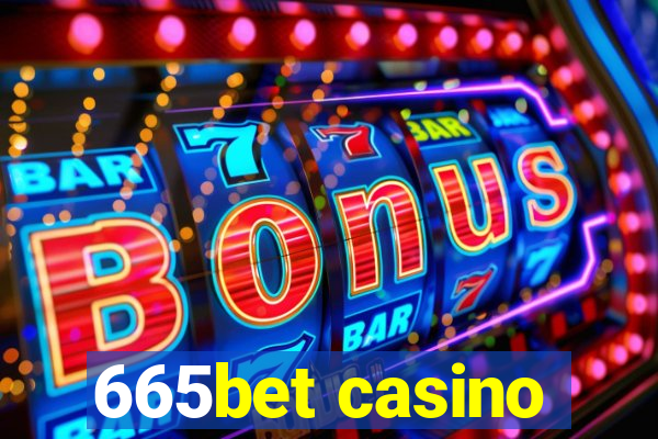 665bet casino