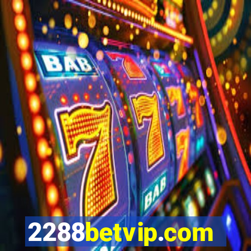 2288betvip.com