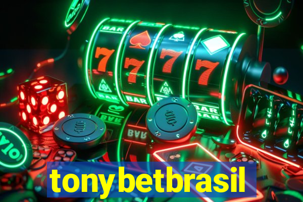 tonybetbrasil