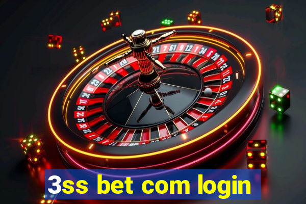 3ss bet com login