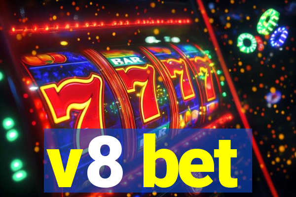 v8 bet