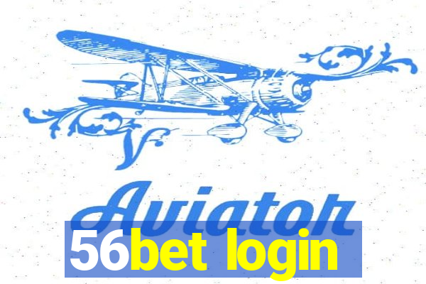 56bet login