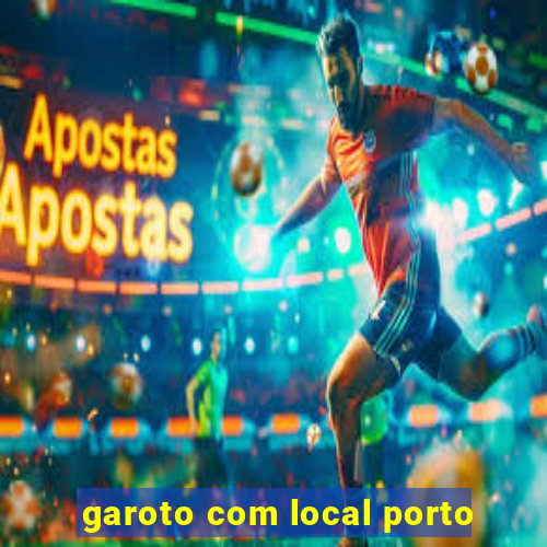 garoto com local porto