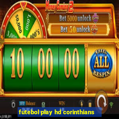 futebol play hd corinthians