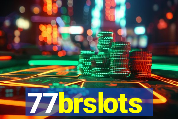 77brslots