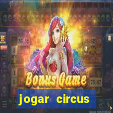 jogar circus delight demo