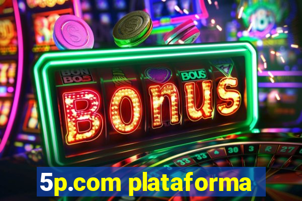 5p.com plataforma