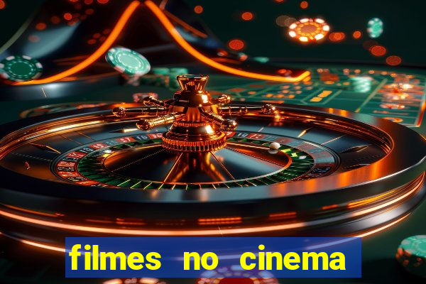 filmes no cinema conquista sul