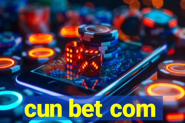 cun bet com