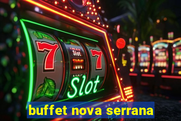 buffet nova serrana