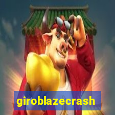 giroblazecrash