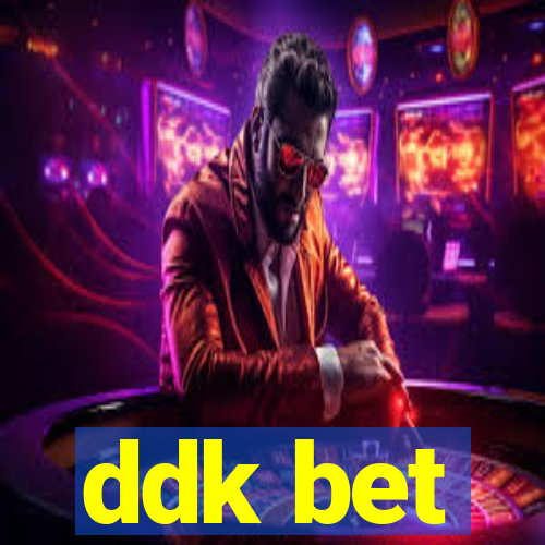 ddk bet