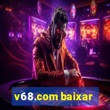 v68.com baixar