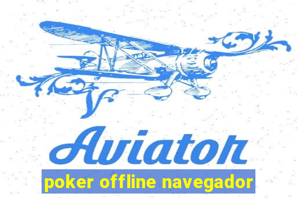 poker offline navegador