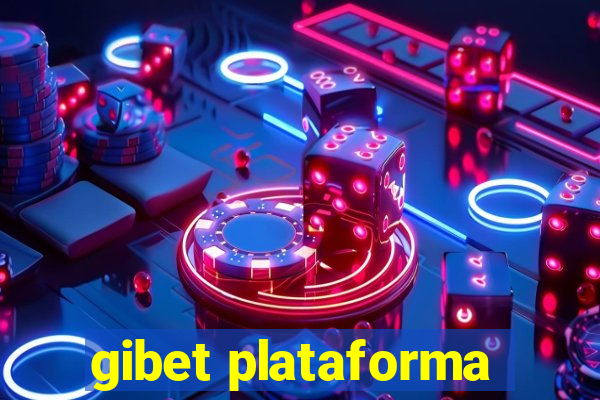 gibet plataforma