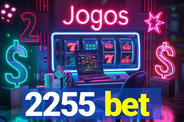 2255 bet