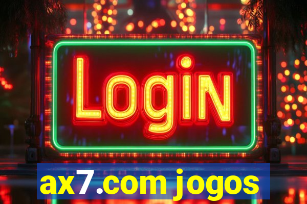 ax7.com jogos