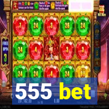 555 bet