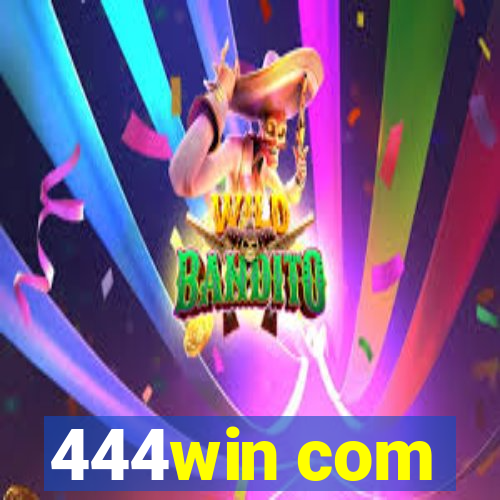 444win com