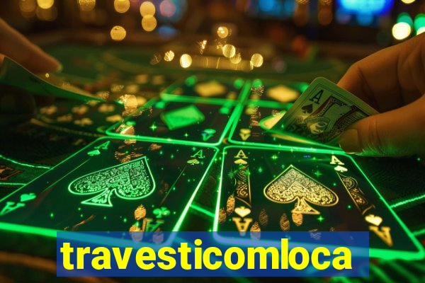 travesticomlocal