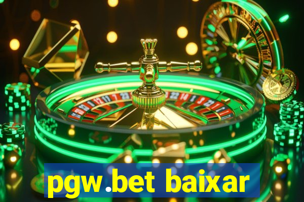 pgw.bet baixar